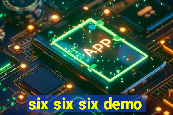 six six six demo